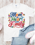 Mom Heart of the Family T-shirt
