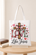 Love Like Jesus Tote Bag| Unique Tote Bags| school tote bag| Gift for her| Faith & Inspiration Tote Bag Collection